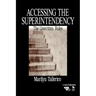 Accessing the Superintendency: The Unwritten Rules