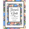 Stained Glass Coloring Book: Flower Nature Pattern Butterfly Mosaic Intricate Creative Design For Kid and Adult Relaxation Stress Relief