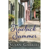 Trueluck Summer: Southern Historical Fiction (A Lowcountry Novel)