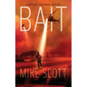 Bait: A Barefoot Fisherman Thriller
