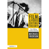Film and Video Editing Theory: How Editing Creates Meaning