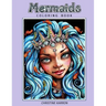 Mermaids: Coloring Book