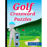 Golf Crossword Puzzles: Golf Courses, Terms Crossword Puzzles for kids
