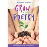 Grow with Me Poetry