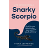 Life Advice from a Snarky Scorpio