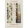 My Vertical Neighborhood: How Strangers Became a Community