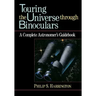 Touring the Universe Through Binoculars: A Complete Astronomer's Guidebook