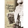 The Silver Baron's Wife