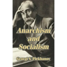 Anarchism and Socialism