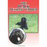 The Black Russian Terrier: A Complete and Comprehensive Beginners Guide To: Buying, Owning, Health, Grooming, Training, Obedience, Understanding