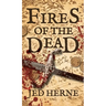 Fires of the Dead: A Fantasy Novella