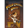 Your Children's Ministry, Beyond Basics