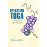 Operation Toga: Type One Go Ahead