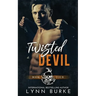 Twisted Devil: A Steamy MC Romantic Suspense