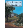 Not Revenge