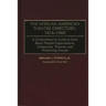 The African American Theatre Directory, 1816-1960: A Comprehensive Guide to Early Black Theatre Organizations, Companies, Theatres, and Performing Gro