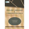 English Language & Communication Skills: A Reference Guide for First Year College Students
