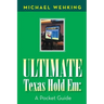 Ultimate Texas Hold Em: a Pocket Guide