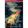 An All-Consuming Fire