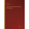 Report of the Commission of Inquiry to Santo Domingo