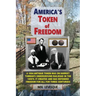 America's Token of Freedom