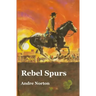 Rebel Spurs