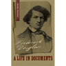 Frederick Douglass: A Life in Documents