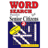 Word Search Puzzles for Senior Citizens 2