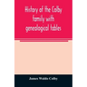 History of the Colby family with genealogical tables