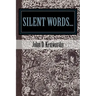 silent words...