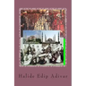 Sinekli Bakkal, or, The Clown and his Daughter, Part I: Translated from the Turkish by W.D.Halsey
