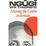 Moving the Centre: The Struggle for Cultural Freedoms