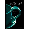Over Tea