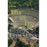 Day By Day in Ephesians