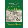 An Outlaw's Journal: Joe Byrne and the Cow from El Dorado