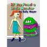 If You Found a Little Monster: A Children's Silly Rhyming Book for Early Readers