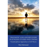 Traumatic Loss and Recovery in Jungian Studies and Cinema: Transdisciplinary Approaches in Grief Theory