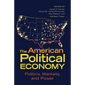 The American Political Economy