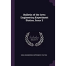Bulletin of the Iowa Engineering Experiment Station, Issue 2