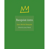 Basquiat-Isms