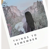 Things to Remember