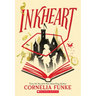 Inkheart (Inkheart Trilogy, Book 1): Volume 1