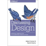 Discussing Design: Improving Communication and Collaboration Through Critique