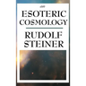 An Esoteric Cosmology