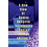 A New View Of Human Behavior Influencing Social Change edition 2