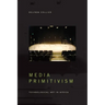 Media Primitivism: Technological Art in Africa