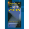 Joseph Stiglitz and the World Bank: The Rebel Within