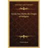 Aryan Sun-Myths the Origin of Religion