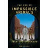 The Zoo of Impossible Animals: Into the Underzoo