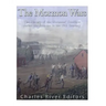 The Mormon Wars: The History of the Mormons' Conflicts across the Frontier in the 19th Century